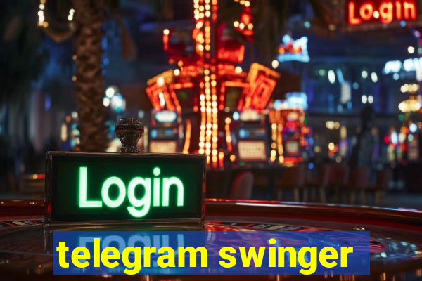 telegram swinger